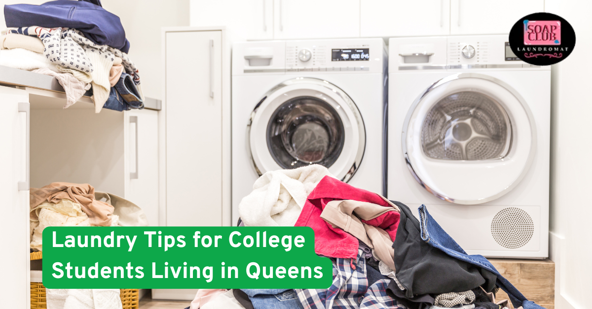 Laundry Tips for College Students Living in Queens